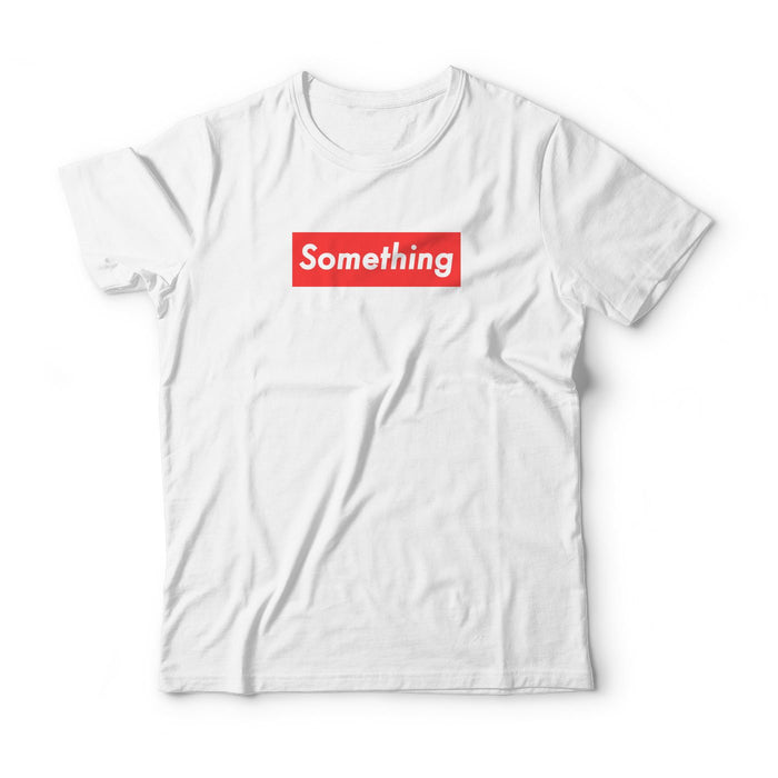 Something - Light T-Shirt